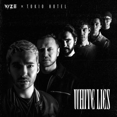 VIZE, Tokio Hotel - White Lies (2021) скачать песню ...